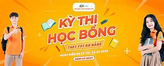 Thi Học Bổng Fpt Mấy Giờ 2024 Terbaru Indonesia Today